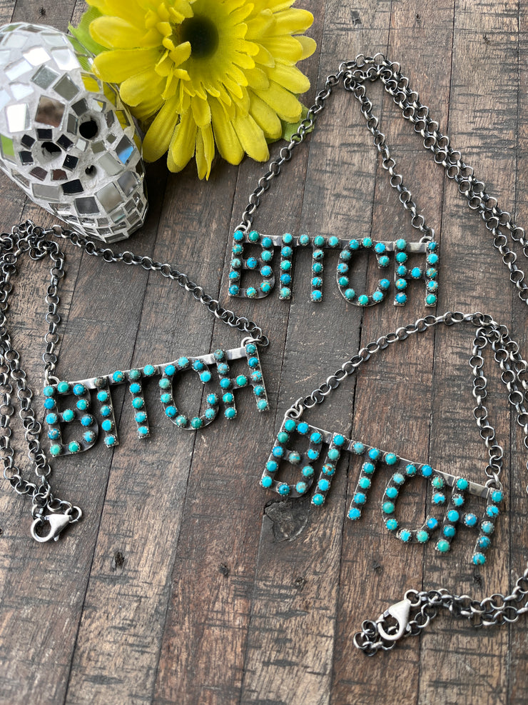 B*TCH Necklace